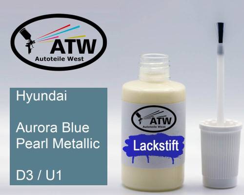 Hyundai, Aurora Blue Pearl Metallic, D3 / U1: 20ml Lackstift, von ATW Autoteile West.